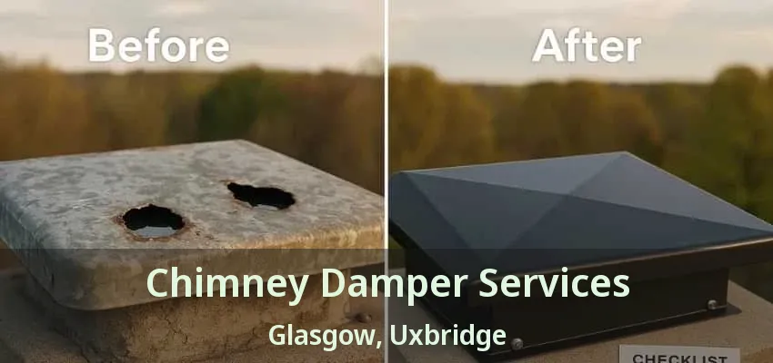 Chimney Damper Services Glasgow, Uxbridge - ON Chimney Damper Services Glasgow, Uxbridge - ON
