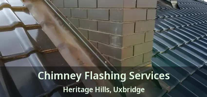 Chimney Flashing Services Heritage Hills, Uxbridge - ON