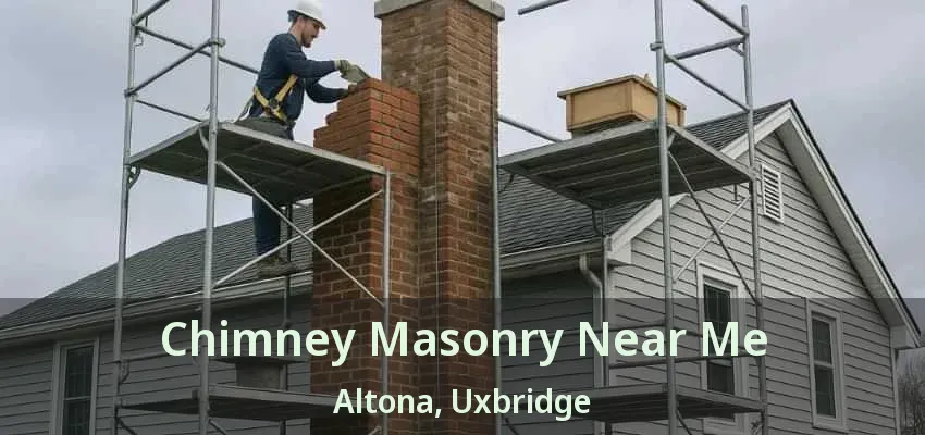 Chimney Masonry Near Me Altona, Uxbridge - ON Chimney Masonry Near Me Altona, Uxbridge - ON
