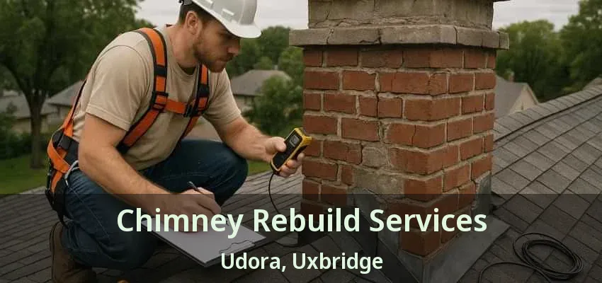 Chimney Rebuild Services Udora, Uxbridge - ON Chimney Rebuild Services Udora, Uxbridge - ON