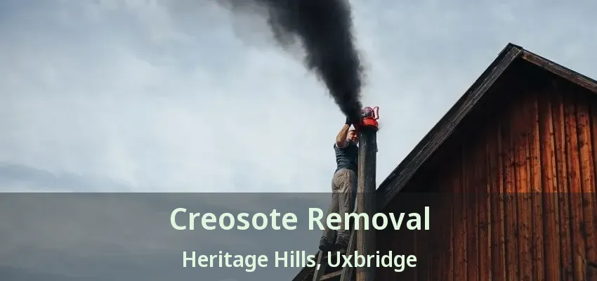 Creosote Removal Heritage Hills, Uxbridge - ON