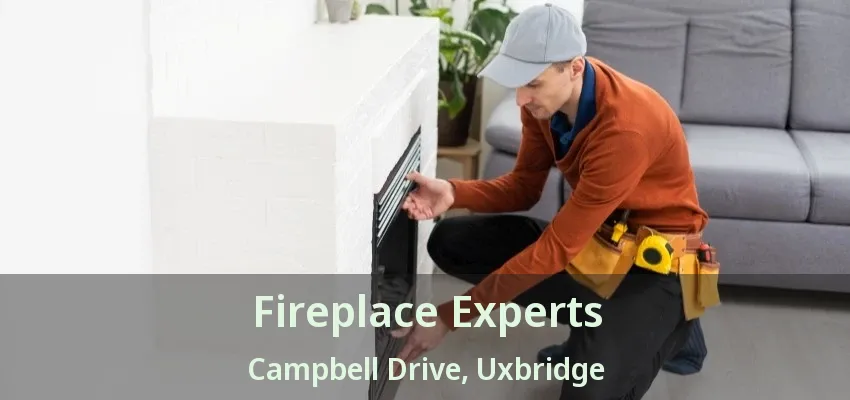 Fireplace Experts Campbell Drive, Uxbridge - ON