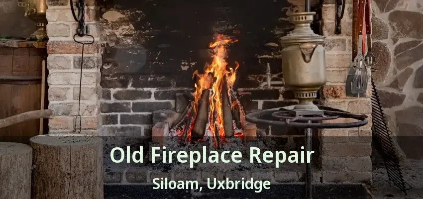 Old Fireplace Repair Siloam, Uxbridge - ON