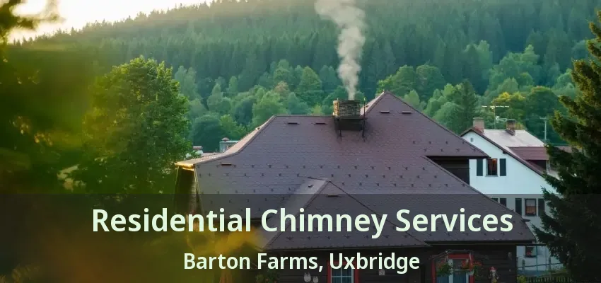 Residential Chimney Services Barton Farms, Uxbridge - ON