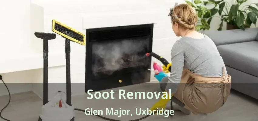 Soot Removal Glen Major, Uxbridge - ON